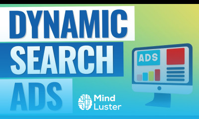 Dynamic Search Ads Everything You Need to Know