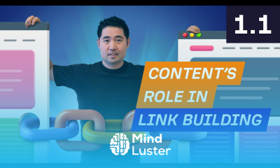 The Role of Content in Link Building 1 1 Link Building Course