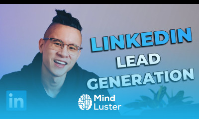 How To Generate Leads on LinkedIn LinkedIn Lead Generation Tutorial
