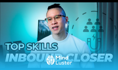 Inbound Closer Top Skills Required
