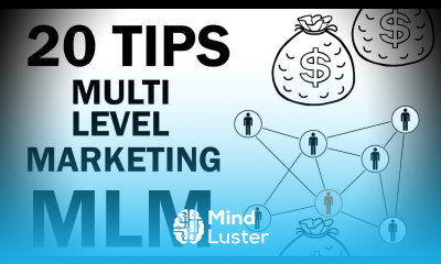 20 Tips for Multi Level Marketing Beginners to get Huge Success