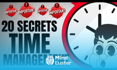 20 Time Management Secrets to Unlock your Productivity Must Watch