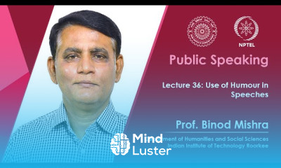 Lecture 36 Use of Humour in Speeches