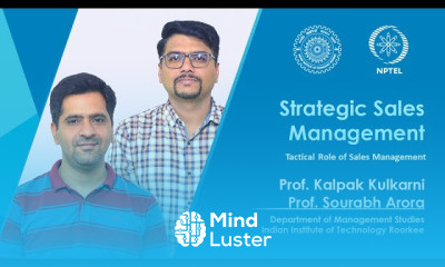 Lecture 3 Tactical Role of Sales Management Prof Sourabh Arora