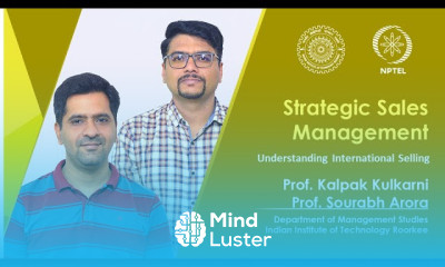 Lecture 32 Understanding International Selling Prof Kalpak Kulkarni