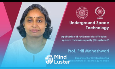 Lecture 36 Application of rock mass classification system rock mass quality Q system 01