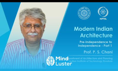 Lecture 05 Pre Independence to Independence Part 1