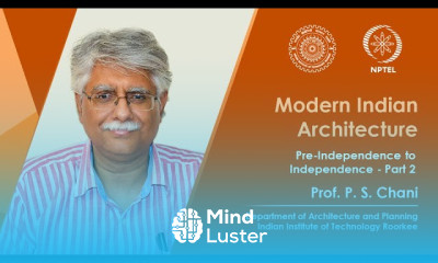 Lecture 06 Pre Independence to Independence Part 2