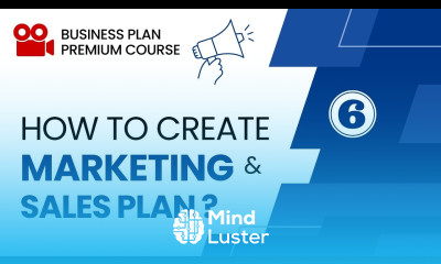 How to Create Marketing and Sales Plan when Writing a Business Plan Part 6 Business Plan Course