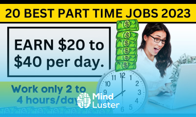 Top 20 Part Time Jobs to Earn Money Online in 2023 Make 20 to 40 per day