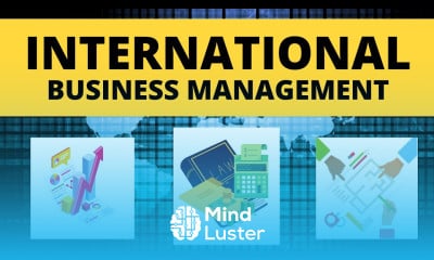 International Business Management Basics before You Move Next Step