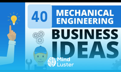 Top 40 Profitable Business Ideas in Mechanical Engineering Industry