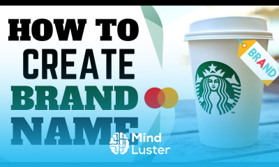 How to Create Great Brand Name like Starbucks