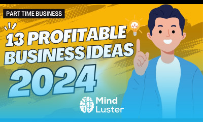 13 Profitable Part Time Small Business Ideas for 2024