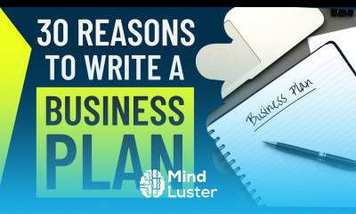 30 BIG Reasons To Write a Business Plan for Starting Your Own Business