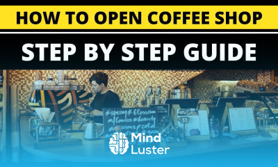 How to Open a Coffee Shop Business in 2024