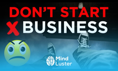 Don t Start A Business Until You Watch This