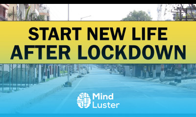 How to Start a New Life After Lockdown