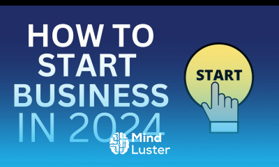 Learn How to Start a Business in 2024 for Beginners - Mind Luster
