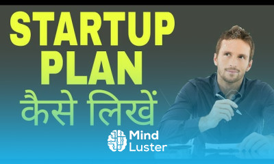 HOW TO WRITE A STARTUP PLAN HOW TO START A STARTUP OR BUSINESS BUSINESS PLAN HINDI