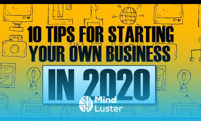 10 TIPS FOR STARTING YOUR OWN BUSINESS in 2020