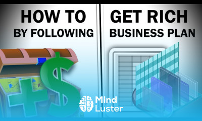 How to Get Rich Business Plan to Get Rich