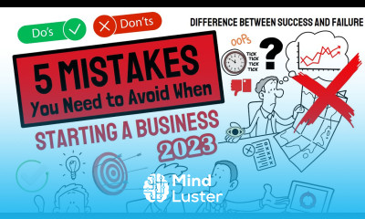 Learn 5 Deadly Business Mistakes to Avoid in 2023 - Mind Luster