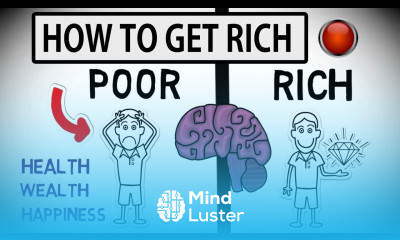 How to Get Rich Difference Between Rich and Poor Mind