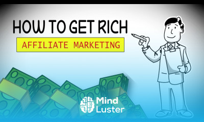 How to Get Rich With Affiliate Marketing