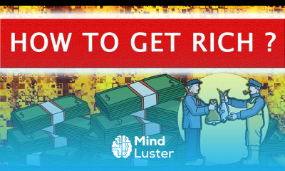 How to Get Rich What to do to Get Rich