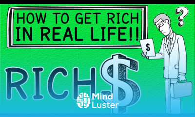 How to Get Rich in Real LIFE