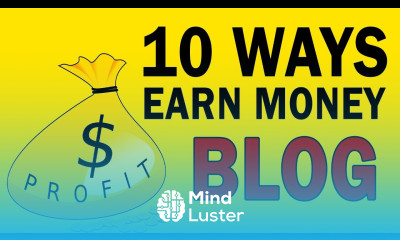 10 Ways to Earn Money from Your Blog