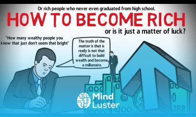 How to Become Rich Why Most Don t Become Wealthy
