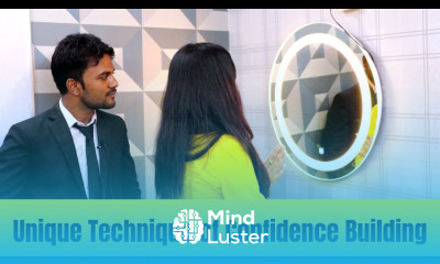 Unique Technique of Confidence Building How to Build Confidence Confidence Building Class