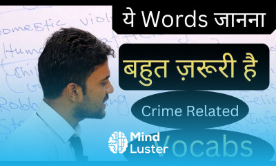 Important words for Daily Use Words related to Crime Important Vocabs for daily uses Common Vocabs
