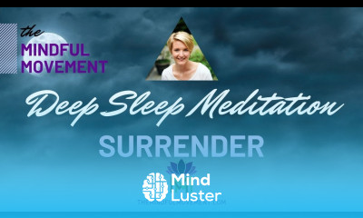 Find Inner Peace through Acceptance and Surrender While You Sleep Mindful Movement