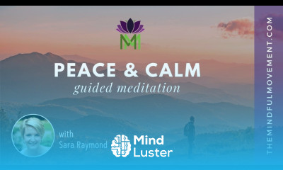 Short Guided Meditation to Develop Your Inner Peace Mindful Movement