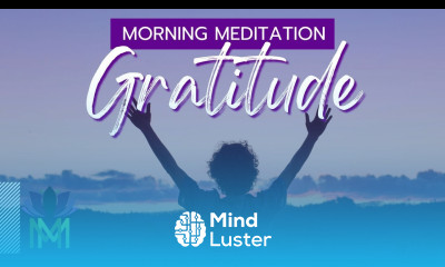 15 Minute Morning Gratitude Meditation Mindful Movement