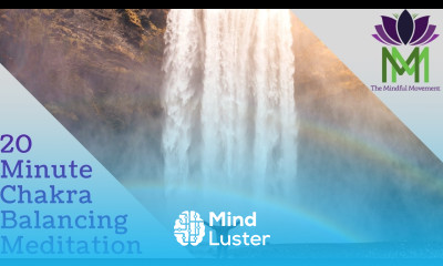 20 Minute Chakra Balancing Cleansing and Healing Meditation and Visualization Mindful Movement