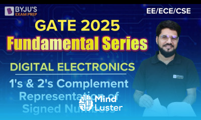 GATE 2025 EE ECE CSE Digital Electronics 1 s 2 s Complement Representation of Signed Numbers