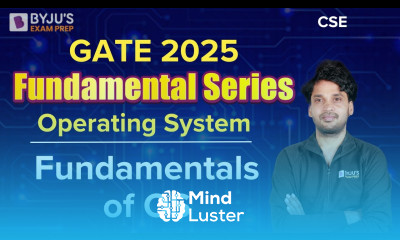 GATE 2025 Computer Science Engineering Operating System Fundamentals of OS BYJU S GATE