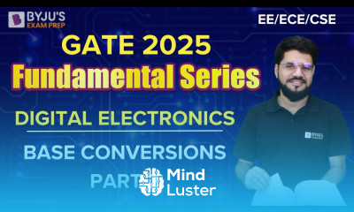 GATE 2025 EE ECE CSE Digital Electronics Base Conversions Part 2 BYJU S GATE