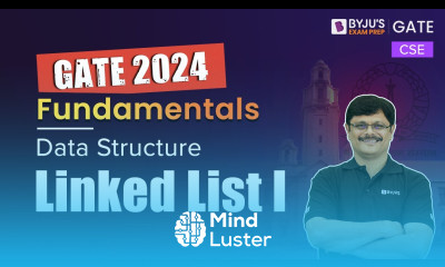 Linked List I Data Structure Computer Science Engineering CSE GATE 2024 BYJU S GATE