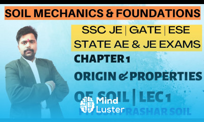 LEC 1 Chapter 1 Soil Mechanics foundation Engineering Classes Geotechnical Engineering ESE