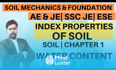 LEC 9 SOIL MECHANICS INDEX PROPERTIES OF SOIL WATER CONTENT DETERMINATION OVEN DRYING METHOD
