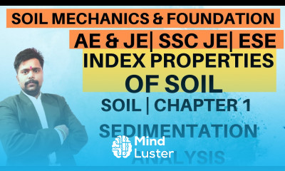 LEC 15 Soil Mechanics for SSC 2023 SEDIMENTATION ANALYSIS GEOTECHNICAL ENGINEERING GATE 2024