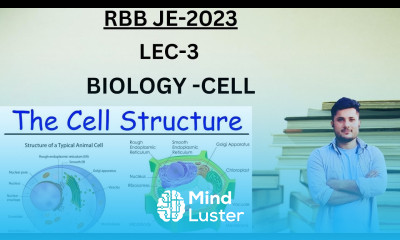 LEC 4 CELL BIOLOGY GENERAL SCIENCE FOR RRB JE 2023 ALP 2023