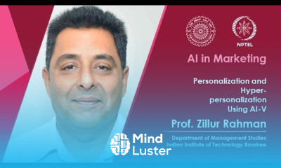 Lec 37 Personalization and hyper personalization Using AI V