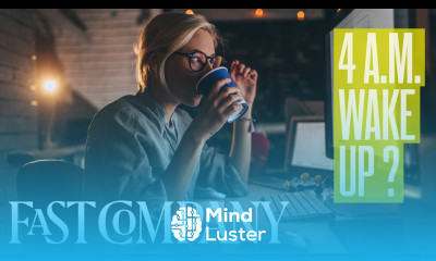 Waking Up At 4 AM Brilliant Or Bullshit Fast Company