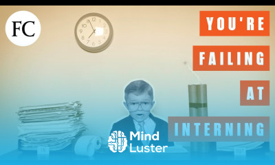 9 Ways You re Failing at Your Internship